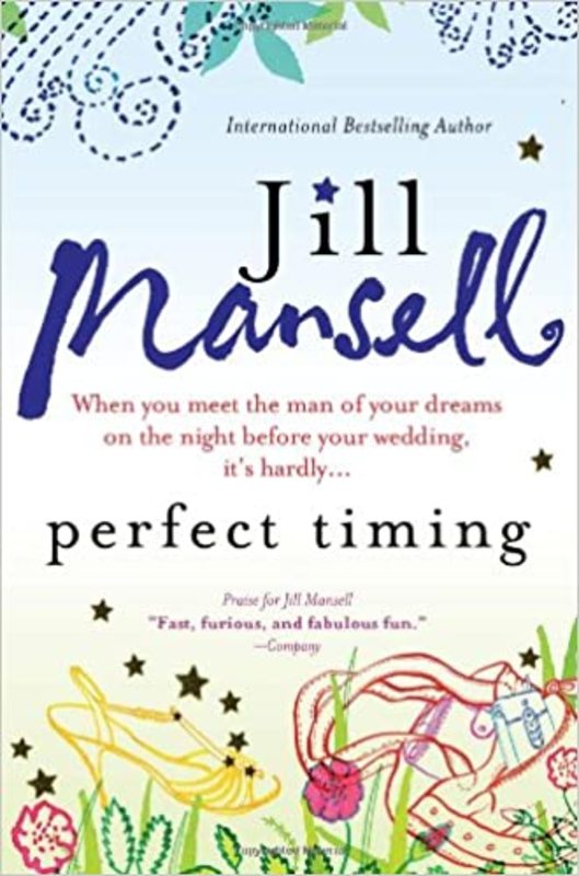 Book cover for "Perfect Timing" by Jill Mansell