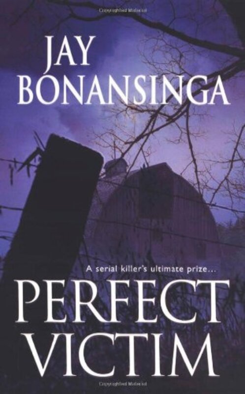 Book cover for "Perfect Victim" by Jay Bonansinga