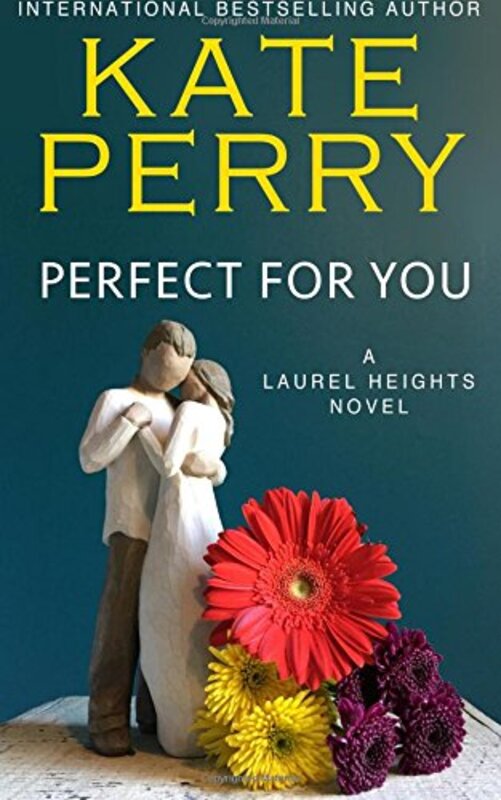 Book cover for "Perfect for You" by Kathia