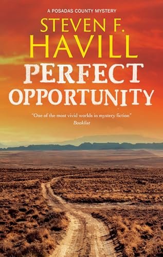 Book cover for "Perfect Opportunity" by Steven F Havill