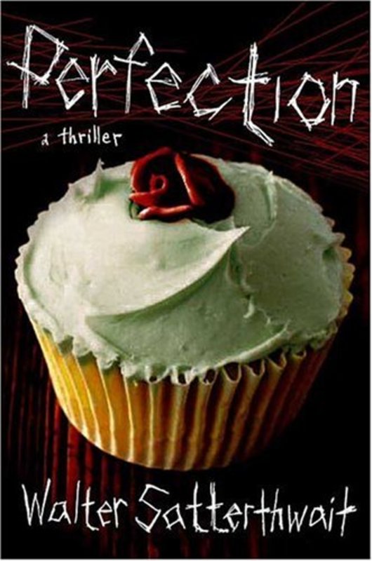 Book cover for "Perfection" by Walter Satterthwait