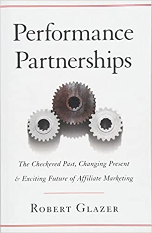 Book cover for "Performance Partnerships" by Robert Glazer