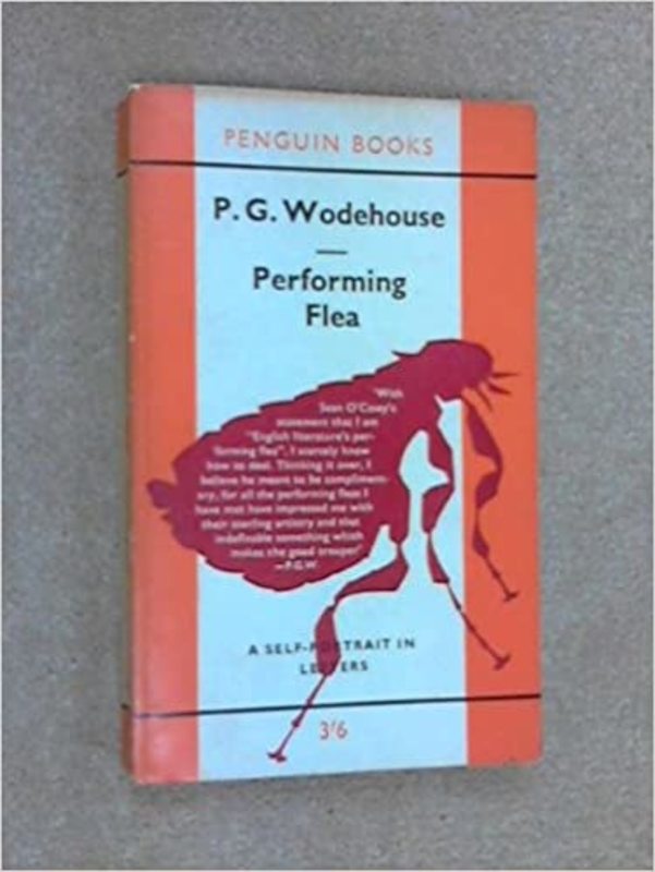 Book cover for "Performing Flea" by PG Wodehouse