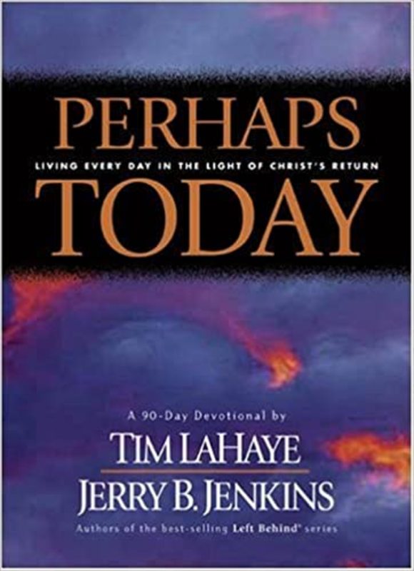 Book cover for "Perhaps Today" by Tim LaHaye