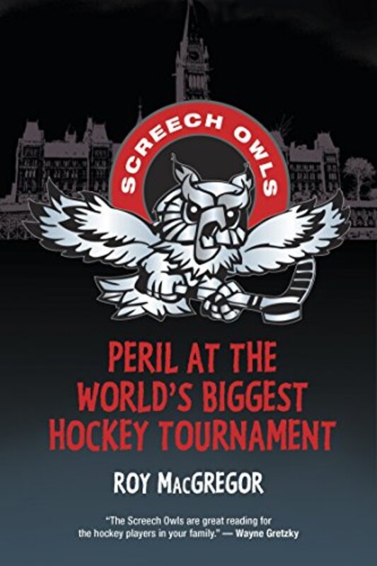 Book cover for "Peril at the World's Biggest Hockey Tournament" by Roy MacGregor