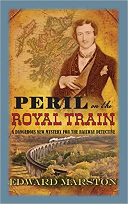 Book cover for "Peril on the Royal Train" by Edward Marston