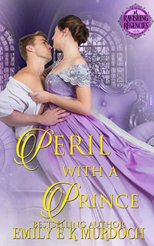 Book cover for "Peril with a Prince" by Emily EK Murdoch