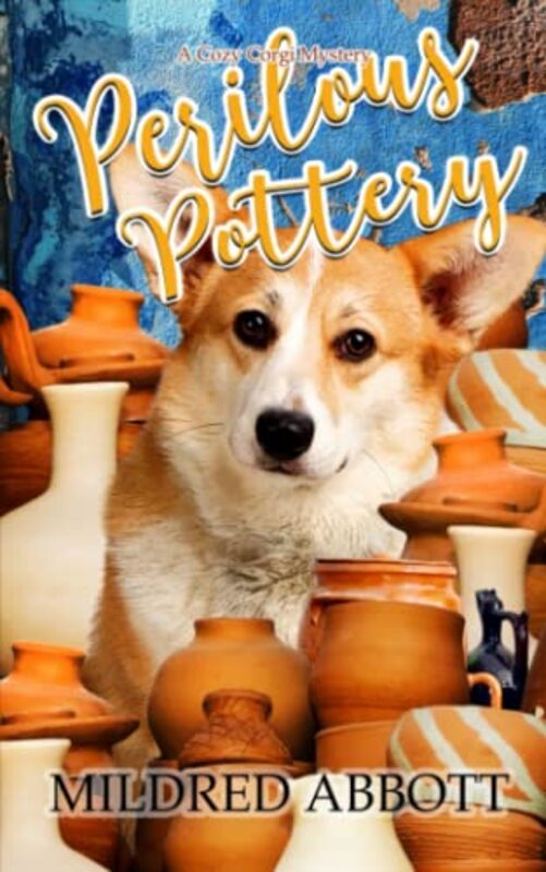 Book cover for "Perilous Pottery" by Mildred Abbott