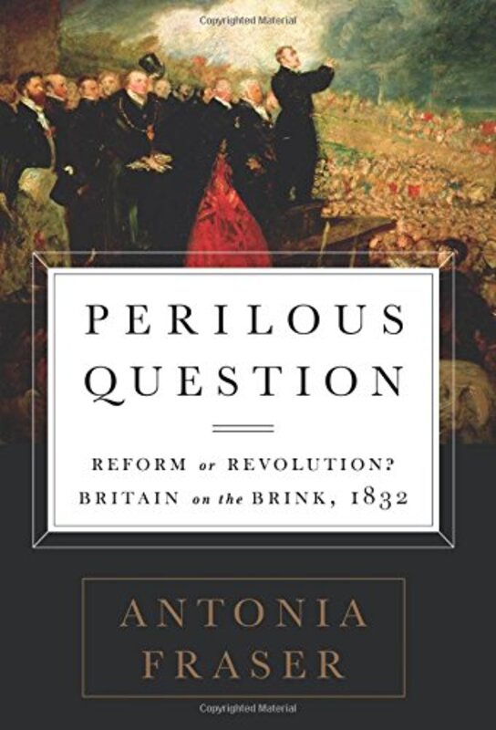 Book cover for "Perilous Question" by Antonia Fraser