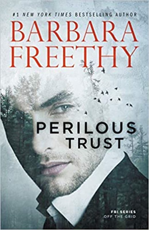 Book cover for "Perilous Trust" by Barbara Freethy