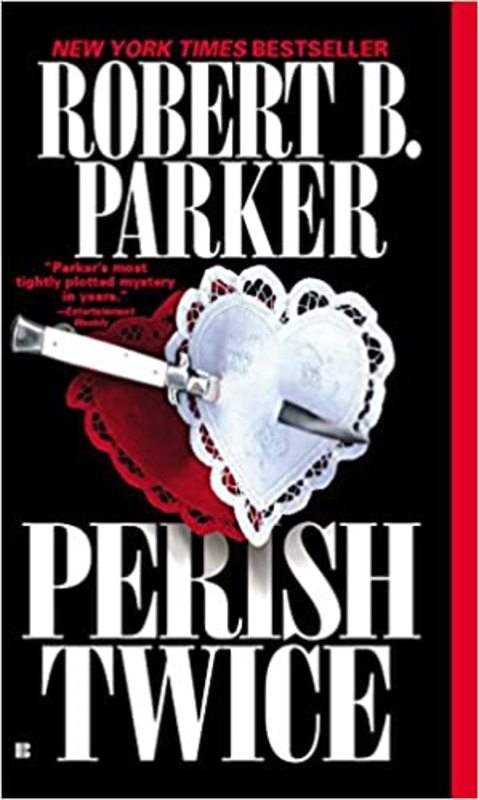 Book cover for "Perish Twice" by Robert B Parker