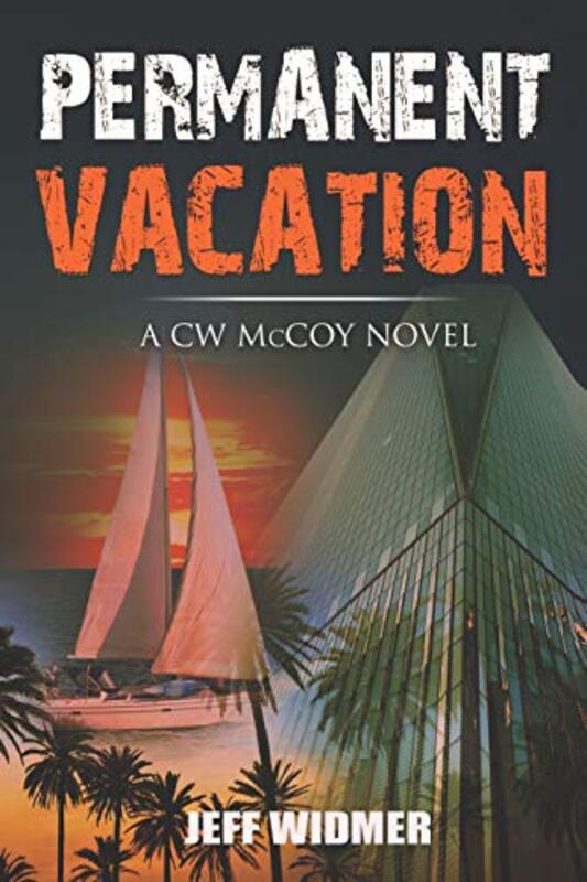 Book cover for "Permanent Vacation" by Jeff Widmer