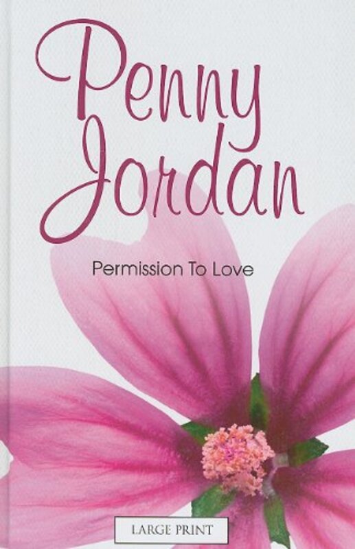 Book cover for "Permission to Love" by Penny Jordan
