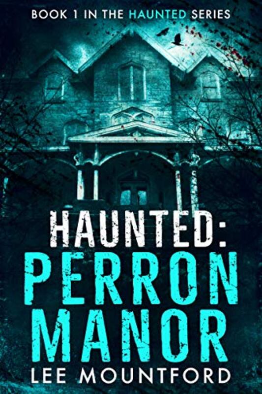 Book cover for "Perron Manor" by Lee Mountford