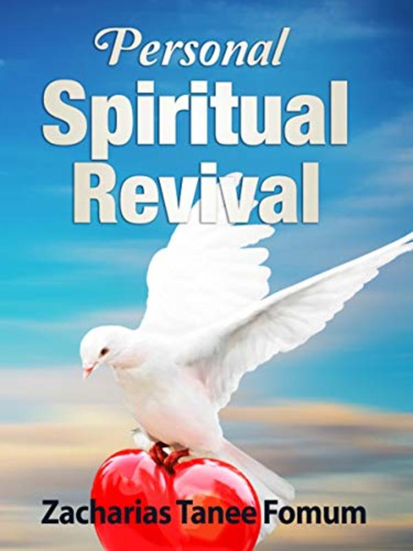 Book cover for "Personal Spiritual Revival" by Zacharias Tanee Fomum