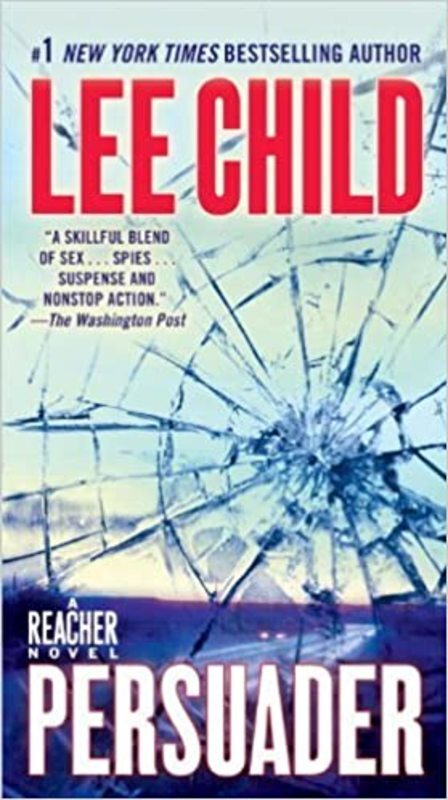 Book cover for "Persuader" by Lee Child