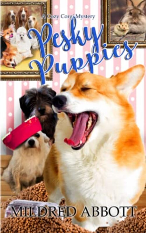 Book cover for "Pesky Puppies" by Mildred Abbott