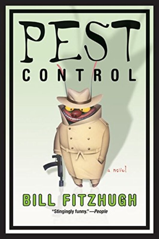 Book cover for "Pest Control" by Bill Fitzhugh