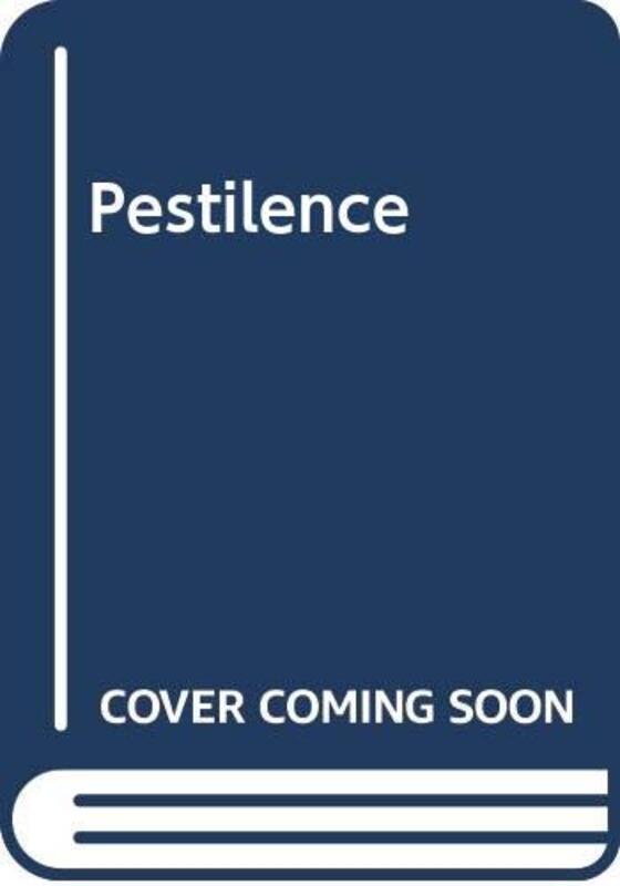 Book cover for "Pestilence" by Ken McClure