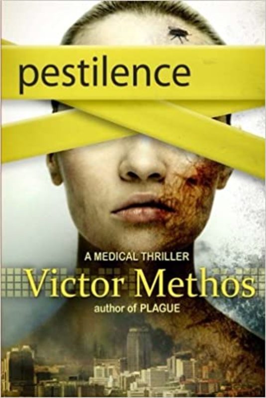 Book cover for "Pestilence" by Victor Methos