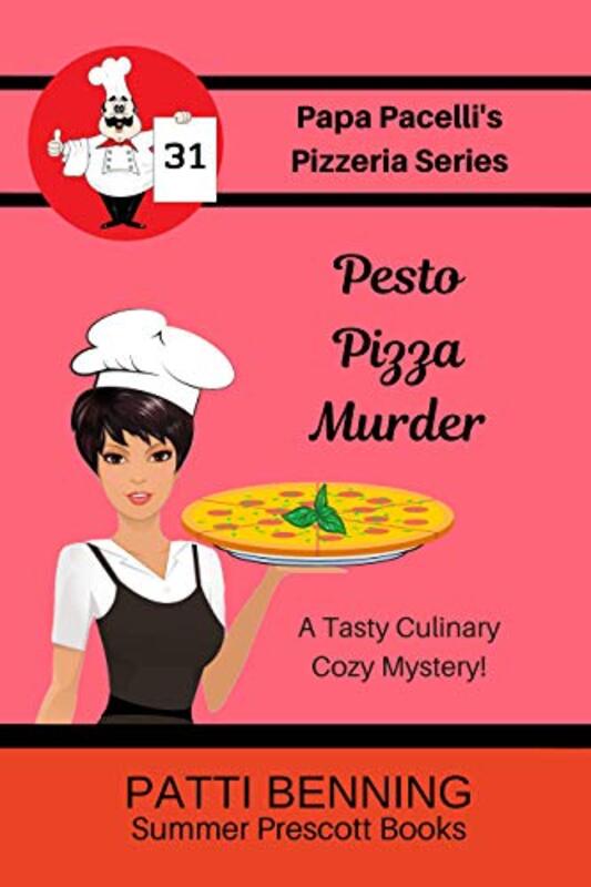 Book cover for "Pesto Pizza Murder" by Patti Benning