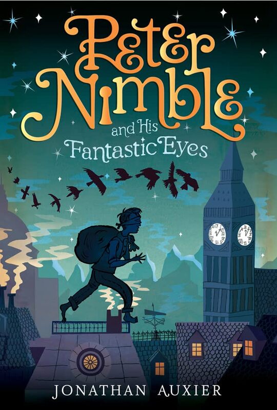 Book cover for "Peter Nimble and His Fantastic Eyes" by Jonathan Auxier