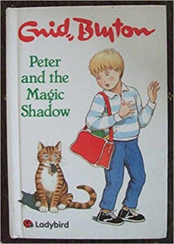 Book cover for "Peter and the Magic Shadow" by Enid Blyton