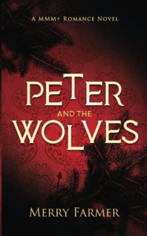 Book cover for "Peter and the Wolves" by Merry Farmer
