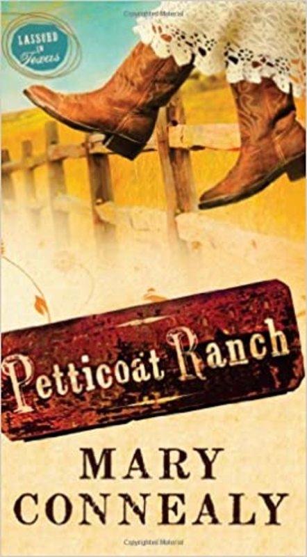 Book cover for "Petticoat Ranch" by Mary Connealy