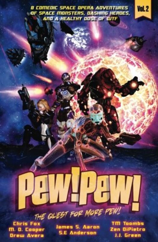 Book cover for "Pew! Pew! Volume 2" by MD Cooper
