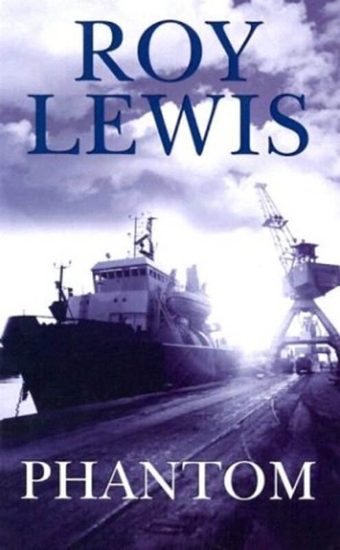 Book cover for "Phantom / The Phantom Murder" by Roy Lewis