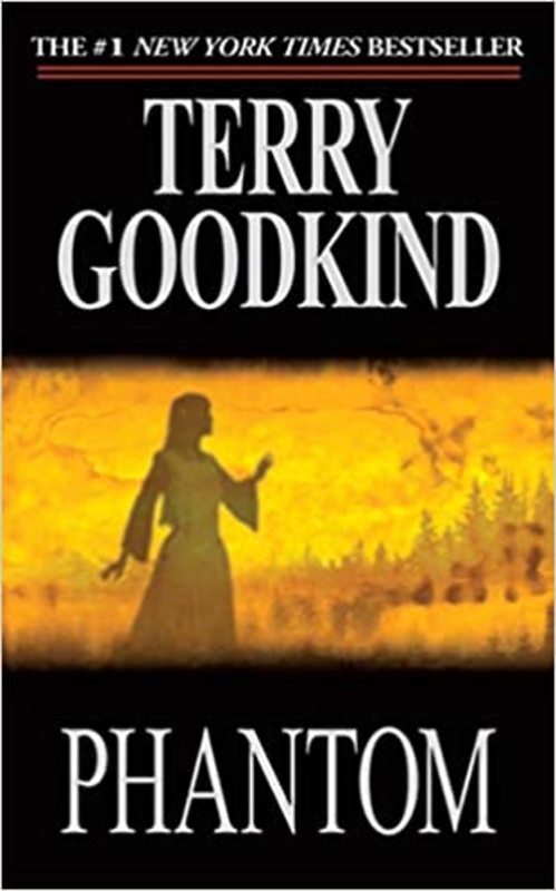 Book cover for "Phantom" by Terry Goodkind