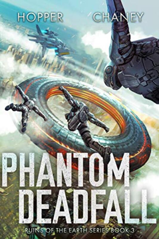 Book cover for "Phantom Deadfall" by JN Chaney