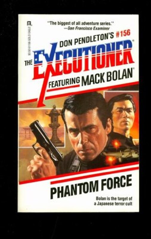 Book cover for "Phantom Force" by Don Pendleton