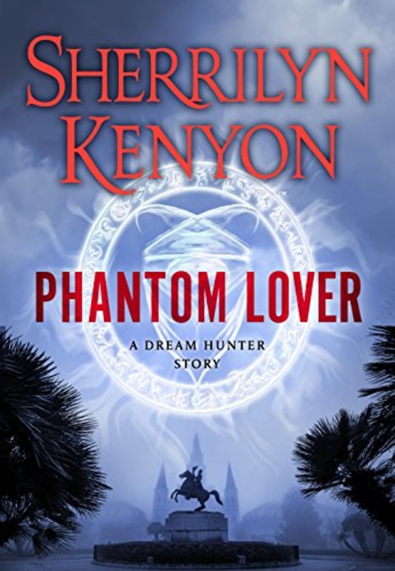 Book cover for "Phantom Lover" by Sherrilyn Kenyon