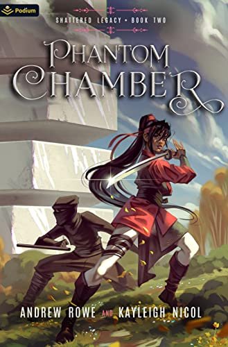 Book cover for "Phantom Chamber" by Andrew Rowe