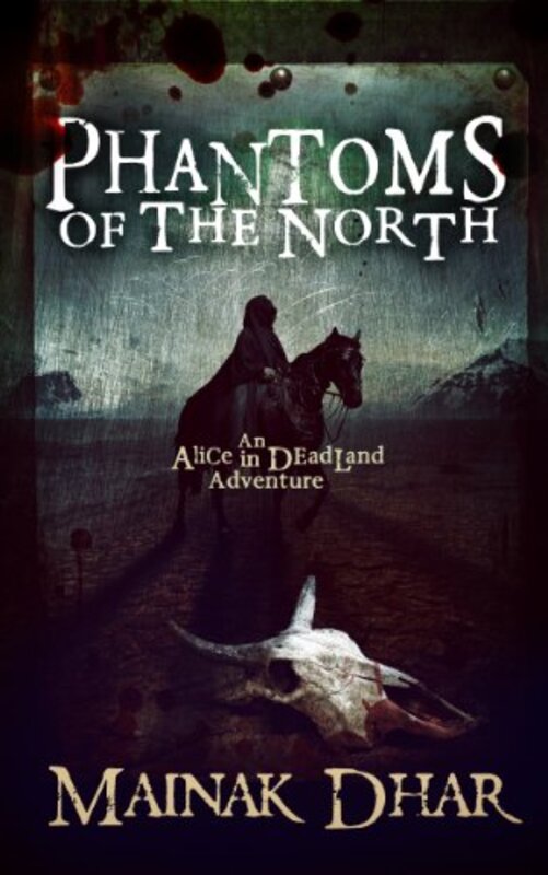 Book cover for "Phantoms of the North" by Mainak Dhar
