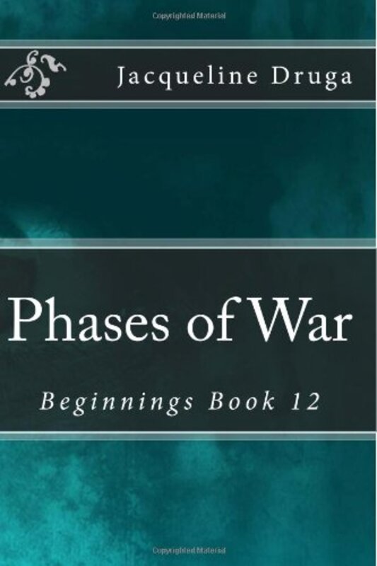 Book cover for "Phases of War" by Jacqueline Druga
