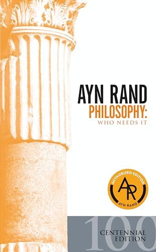 Book cover for "Philosophy: Who Needs It" by Ayn Rand