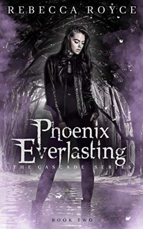 Book cover for "Phoenix Everlasting" by Rebecca Royce