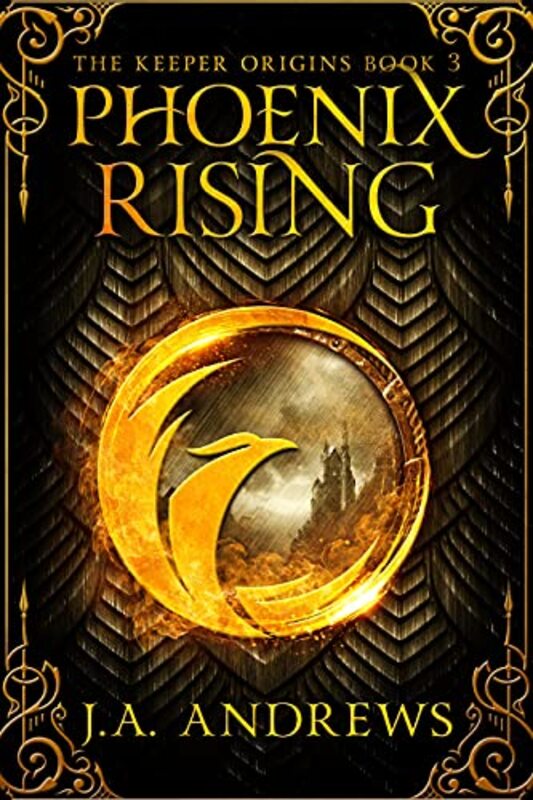 Book cover for "Phoenix Rising" by JA Andrews