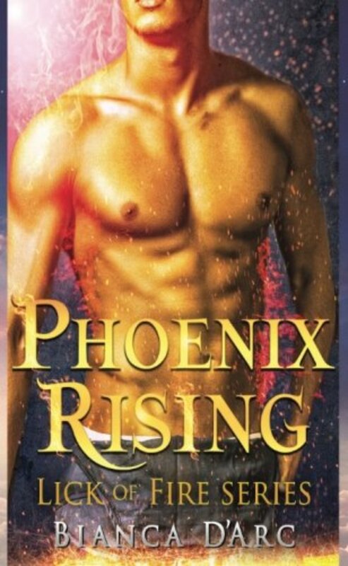 Book cover for "Phoenix Rising" by Bianca D'Arc