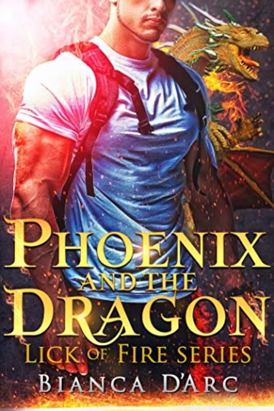 Book cover for "Phoenix and the Dragon" by Bianca D'Arc