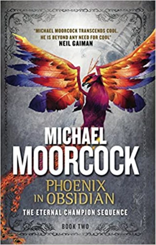 Book cover for "Phoenix in Obsidian / The Silver Warriors" by Michael Moorcock
