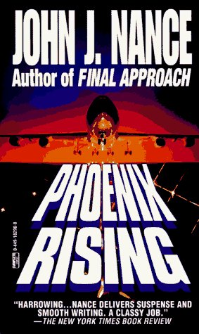 Book cover for "Phoenix Rising" by John J Nance