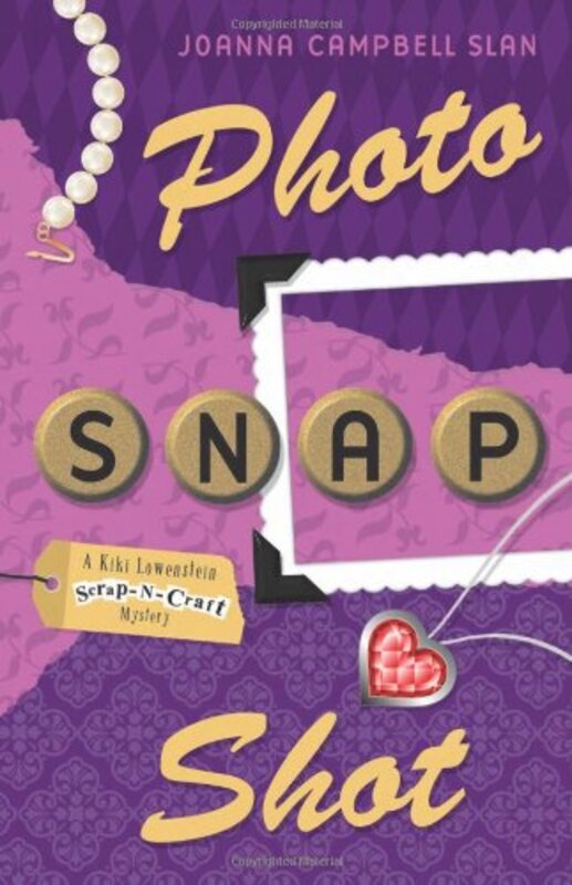 Book cover for "Photo, Snap, Shot" by Joanna Campbell Slan