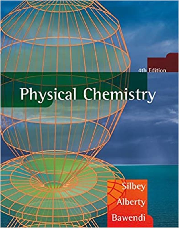 Book cover for "Physical Chemistry" by Robert J. Silbey