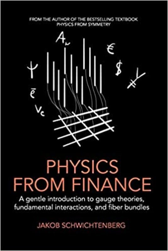 Book cover for "Physics from Finance" by Jakob Schwichtenberg