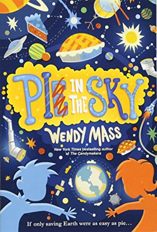 Book cover for "Pi in the Sky" by Wendy Mass