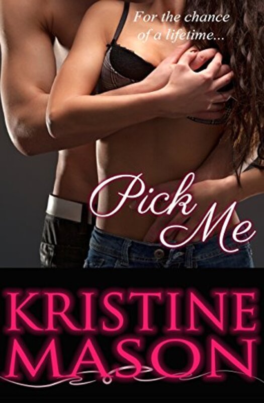 Book cover for "Pick Me" by Kristine Mason